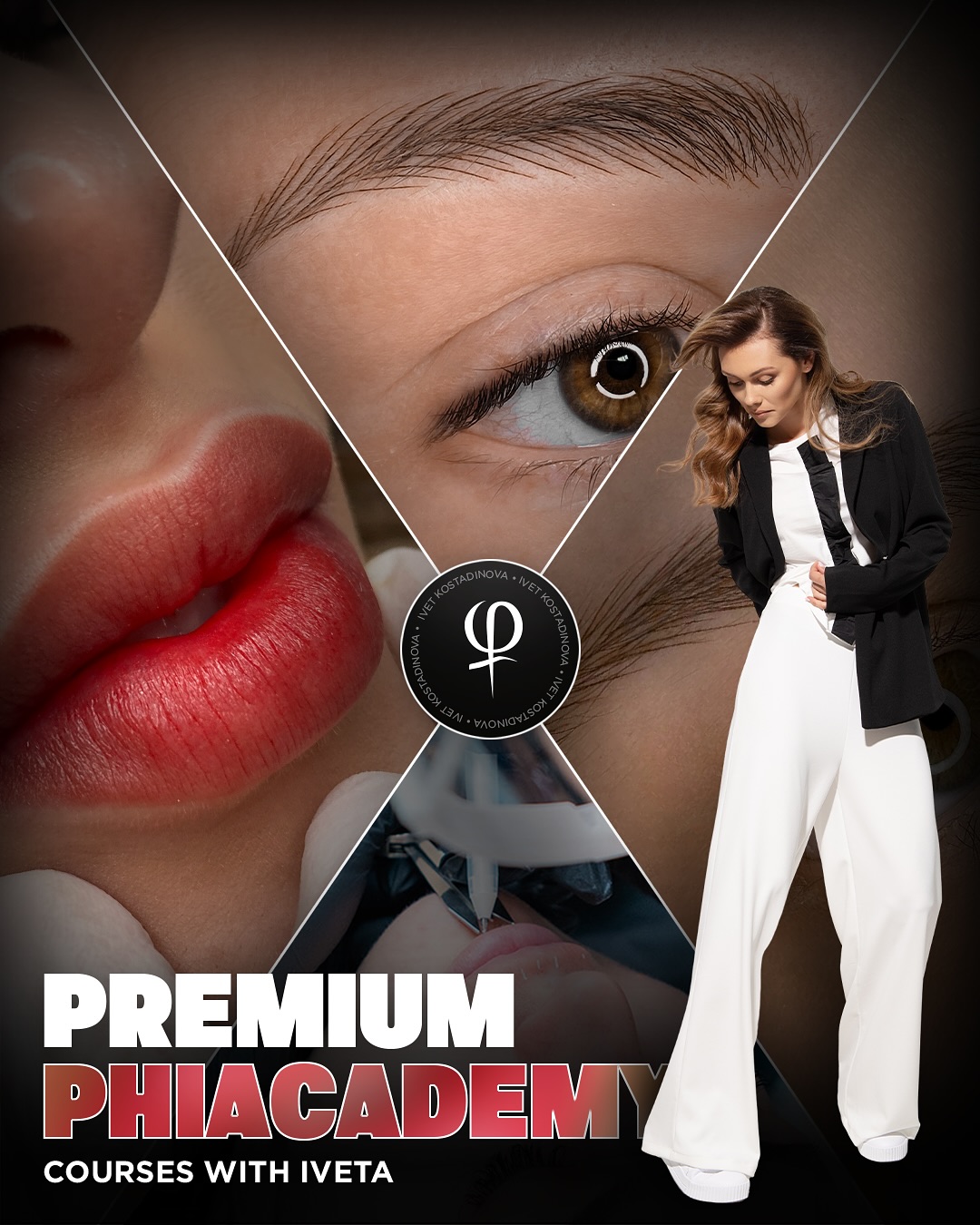 Premium PHI Academy courses with Iveta Kostadinova — brow and lip detail collage